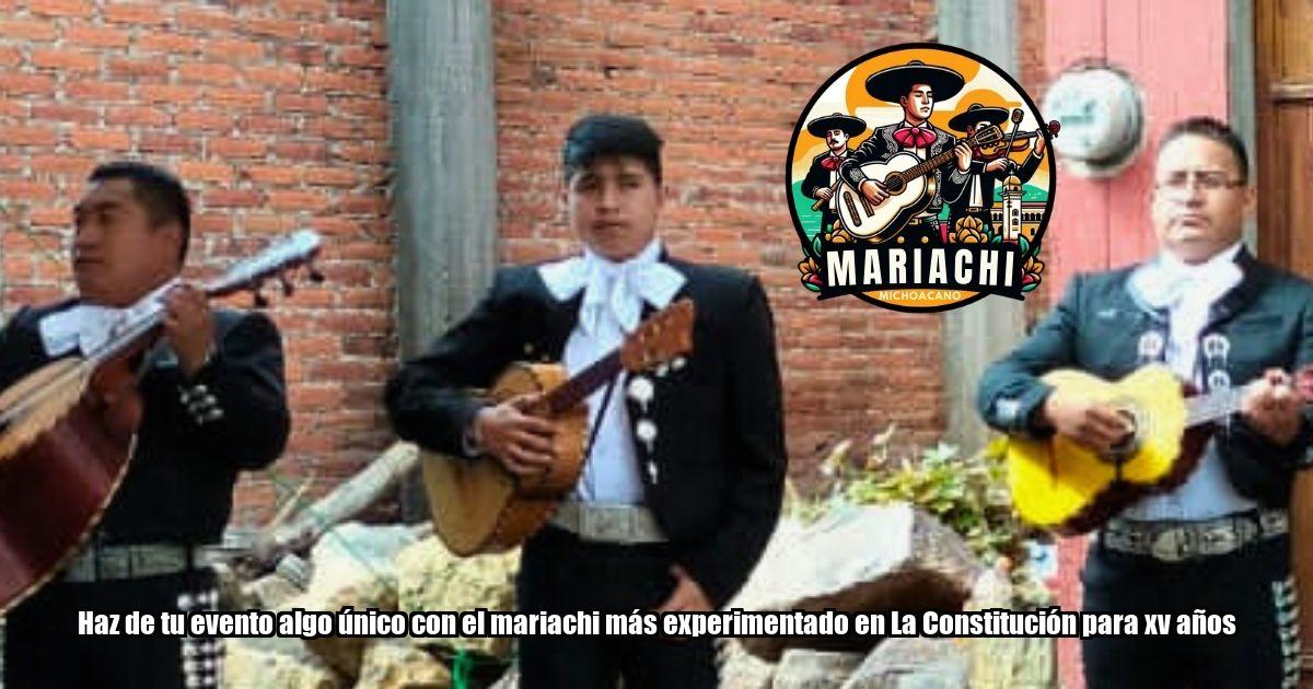 Haz de tu evento algo único con el mariachi más experimentado en La Constitución para xv años