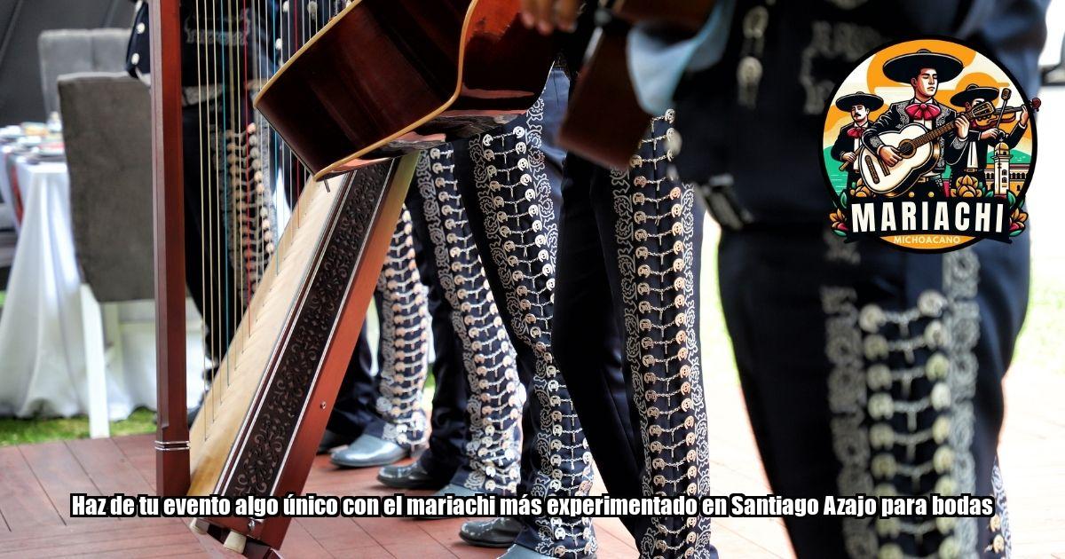 Haz de tu evento algo único con el mariachi más experimentado en Santiago Azajo para bodas