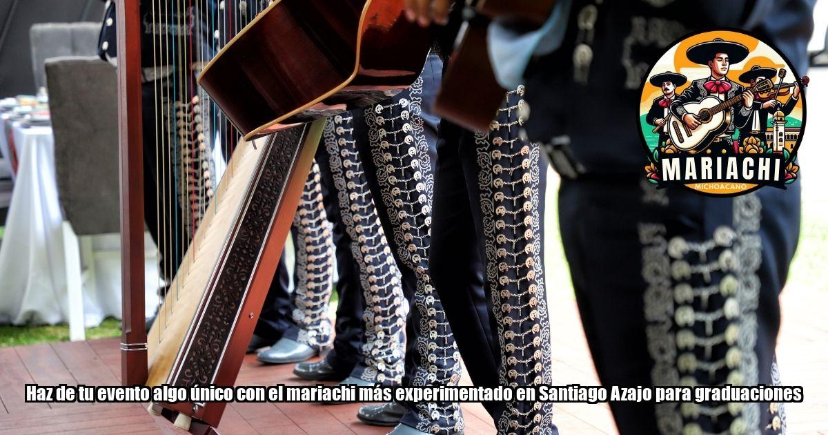 Haz de tu evento algo único con el mariachi más experimentado en Santiago Azajo para graduaciones